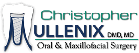 Oral and Maxillofacial Surgery | Christopher Mullenix DMD